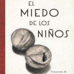 El miedo de los ninos Ilustraciones de Maria Rosa Aranega Spanish Edition Antonio Munoz Molina Kitap Kapağı