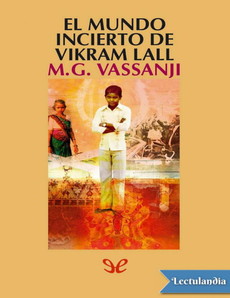 El mundo incierto de Vikram Lall Spanish Edition M G Vassanji Kitap Kapağı