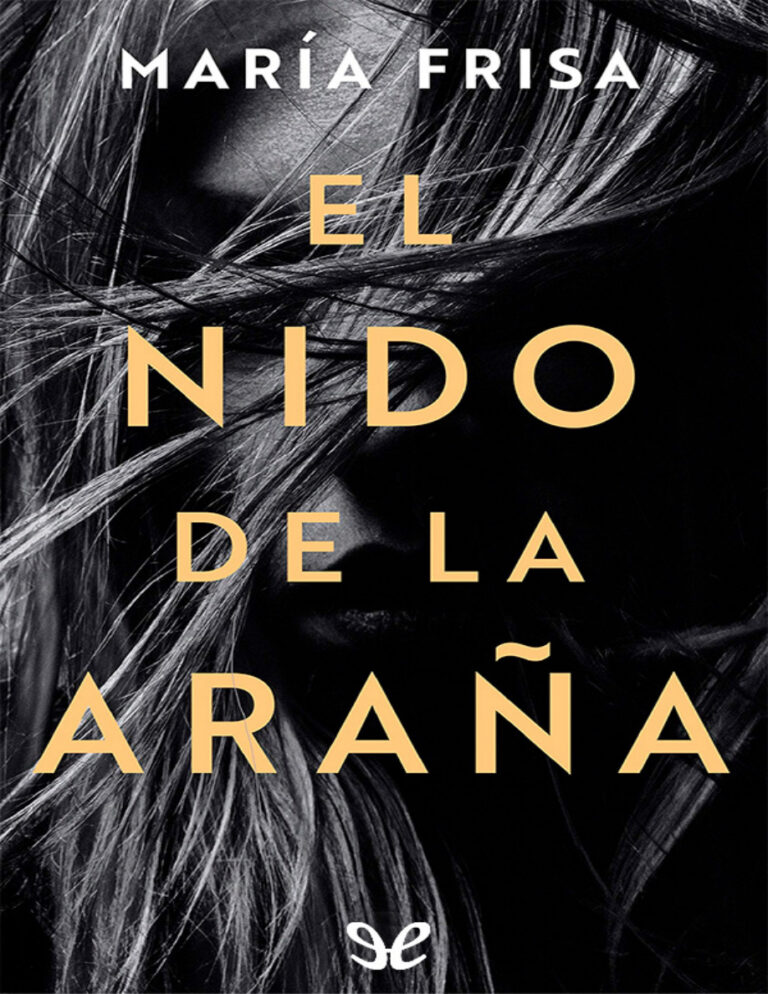 El nido de la arana Spanish Edition Maria Frisa Kitap Kapağı