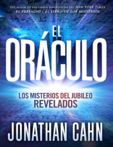 El oraculo The Oracle Spanish Edition Jonathan Cahn Kitap Kapağı