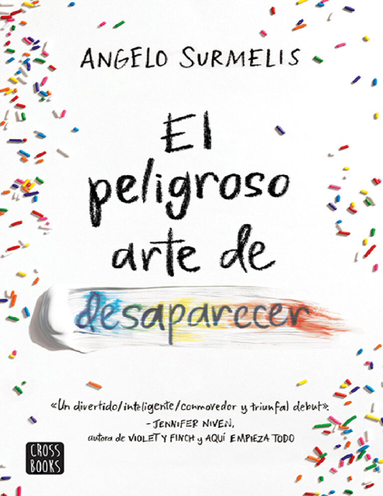 El peligroso arte de desaparecer Spanish Edition Angelo Surmelis Kitap Kapağı