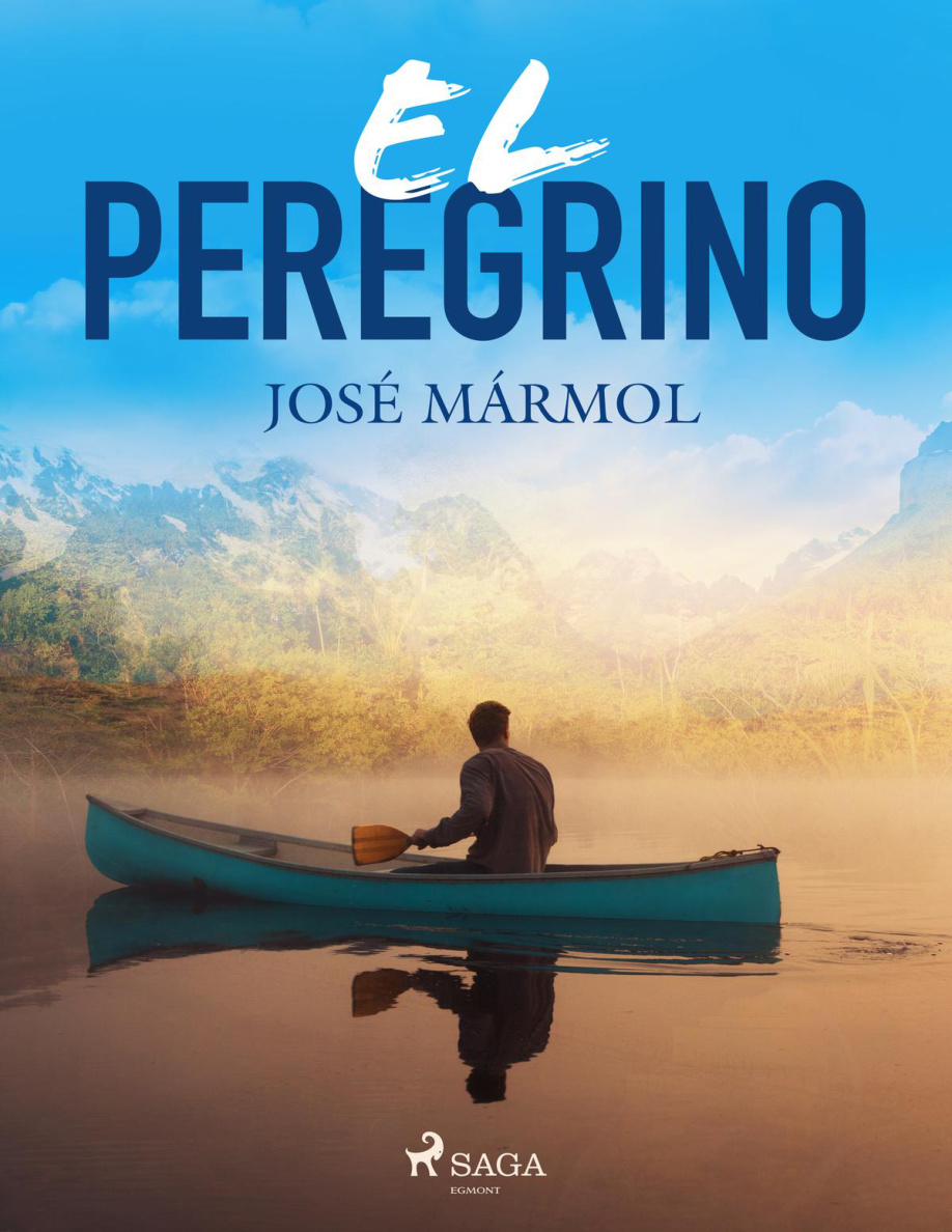 El peregrino Spanish Edition PDF Download