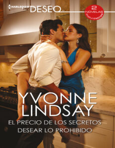 El precio de los secretos Desear lo prohibido Spanish Edition Yvonne Lindsay Kitap Kapağı