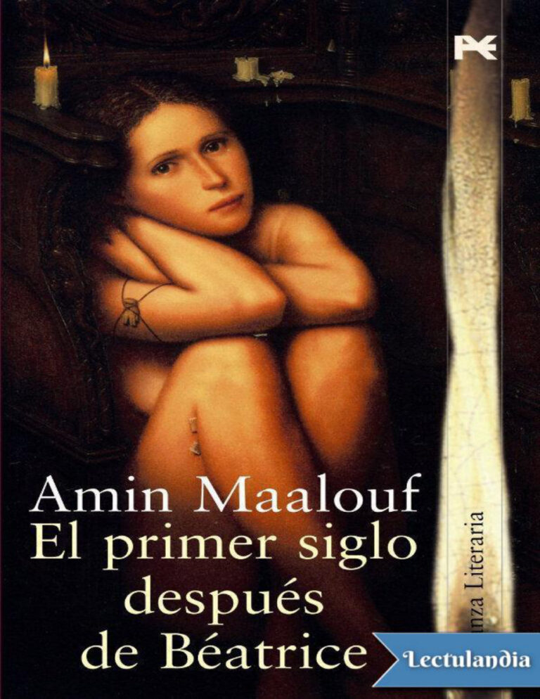 El primer siglo despues de Beatrice Spanish Edition Amin Maaoluf Kitap Kapağı