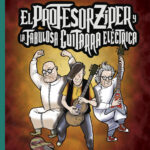 El profesor Ziper y la fabulosa guitarra electrica Spanish Edition Juan Villoro Kitap Kapağı