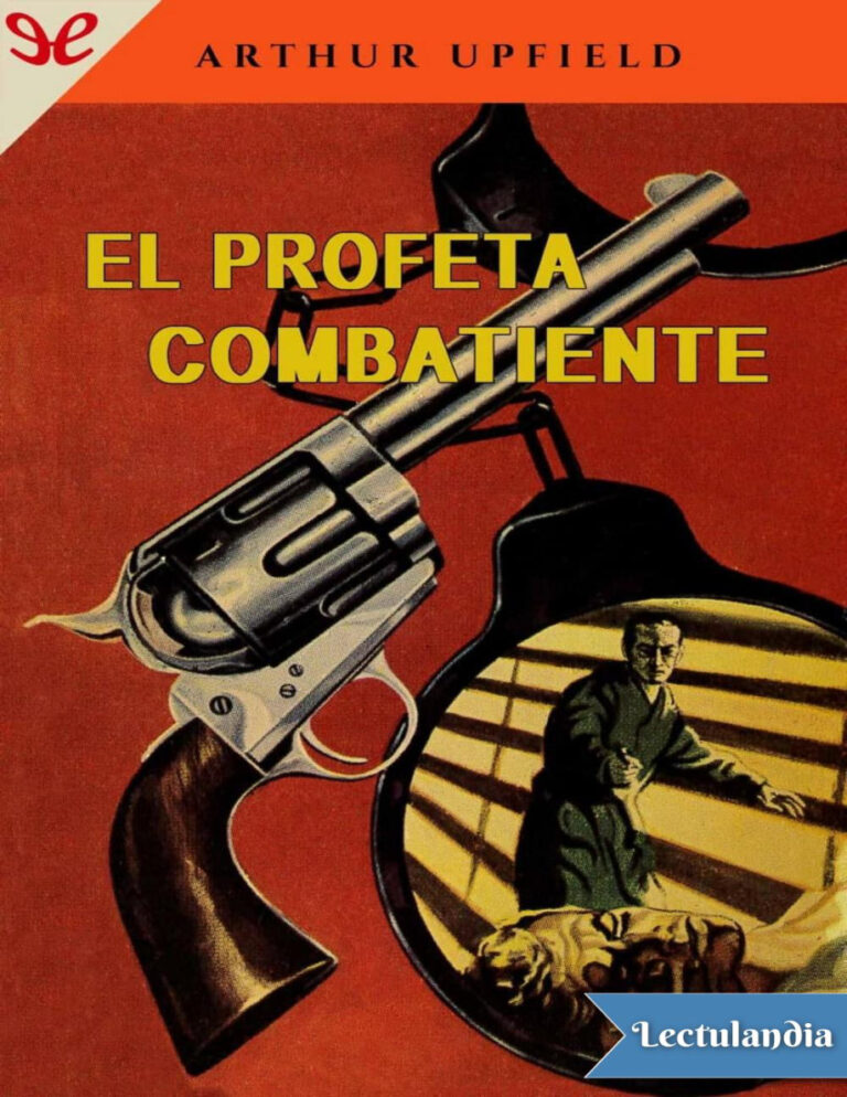 El profeta combatiente Spanish Edition Arthur Upfield Kitap Kapağı