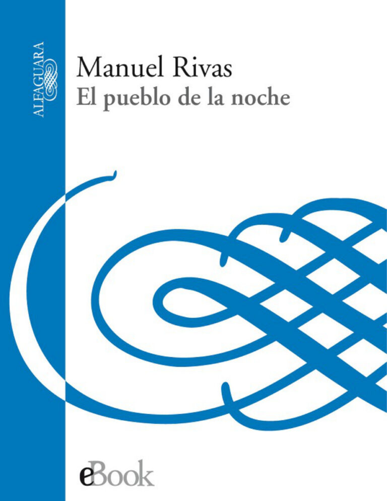 El pueblo de la noche Spanish Edition Manuel Rivas Kitap Kapağı