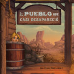 El pueblo que casi desaparecio Spanish Edition Steve Brezenoff Kitap Kapağı