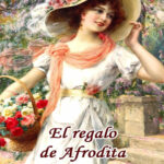 El regalo de Afrodita Spanish Edition Olga Kryuchkova Kitap Kapağı