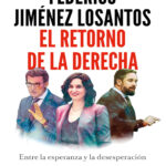 El retorno de la derecha Spanish Edition Federico Jimenez Losantos Kitap Kapağı