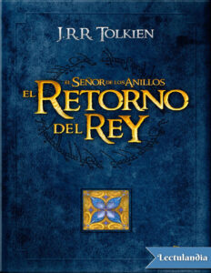 El retorno del Rey Spanish Edition J R R Tolkien Kitap Kapağı