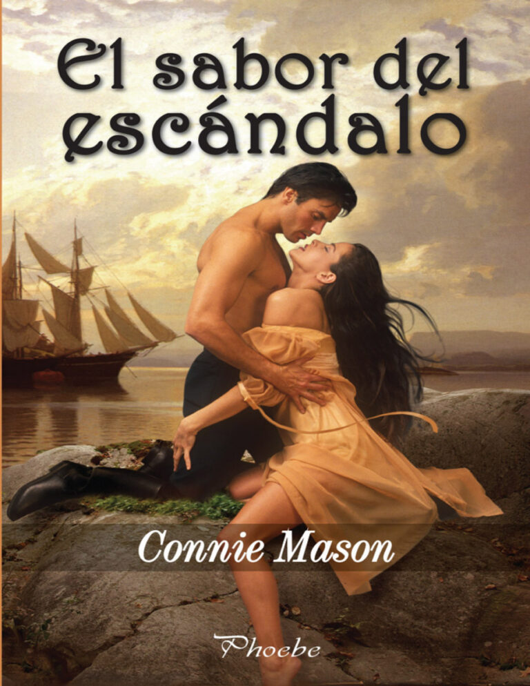 El sabor del escandalo Spanish Edition Connie Mason Kitap Kapağı