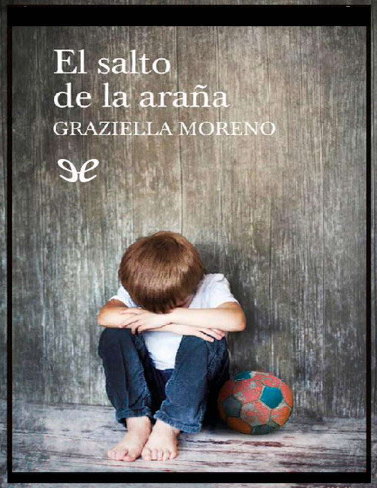 El salto de la arana Spanish Edition Graziella Moreno Graupera Kitap Kapağı