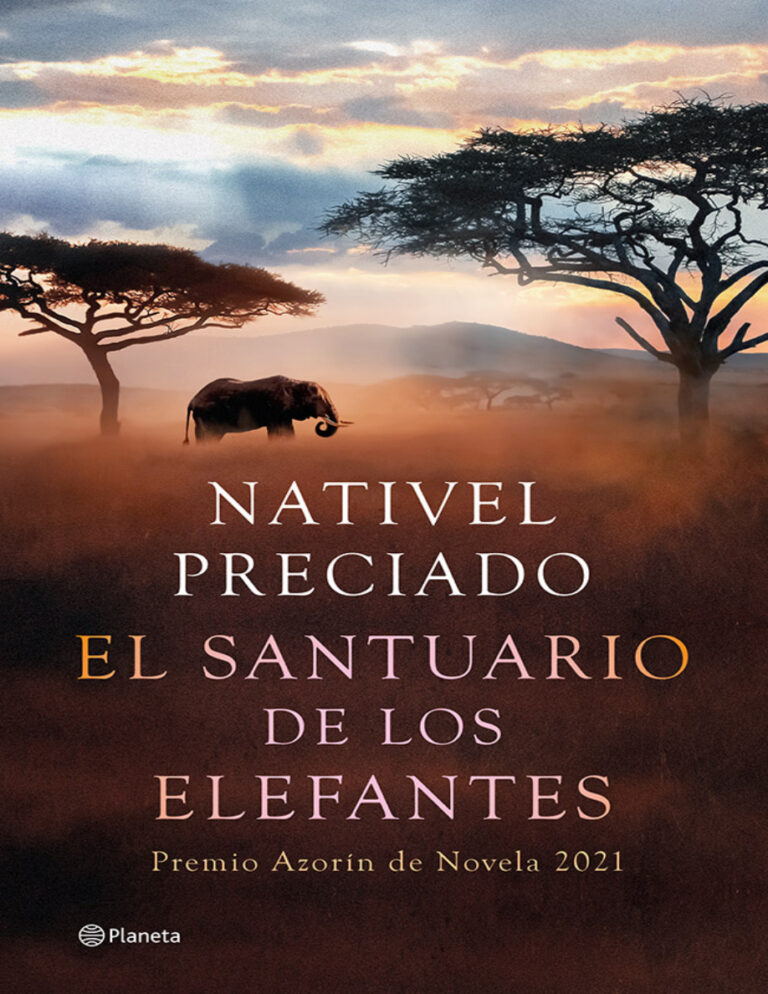 El santuario de los elefantes Spanish Edition Nativel Preciado Kitap Kapağı