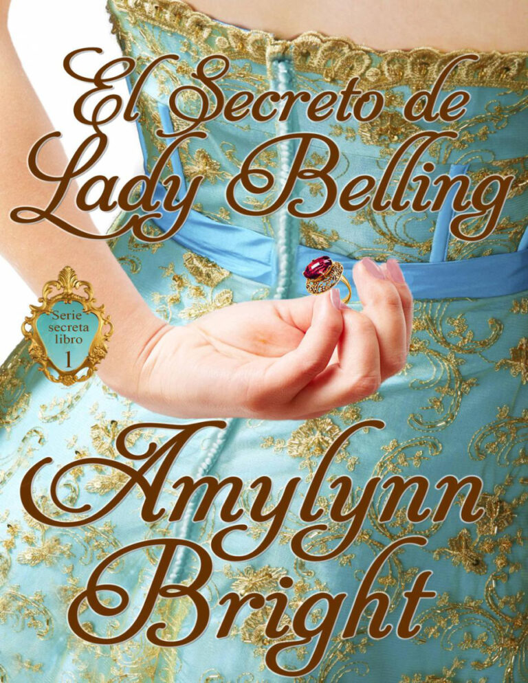 El secreto de Lady Belling Spanish Edition Amylynn Bright Kitap Kapağı