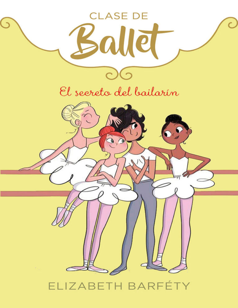 El secreto del bailarin Spanish Edition Elizabeth Barfety Kitap Kapağı
