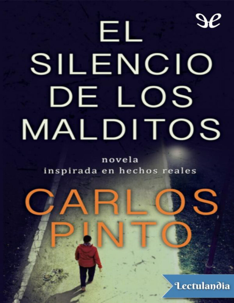 El silencio de los malditos Spanish Edition Carlos Pinto Kitap Kapağı