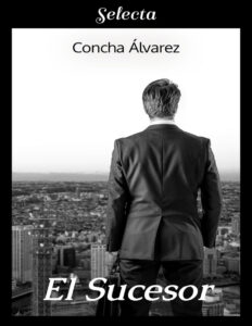 El sucesor Spanish Edition Concha Alvarez Kitap Kapağı