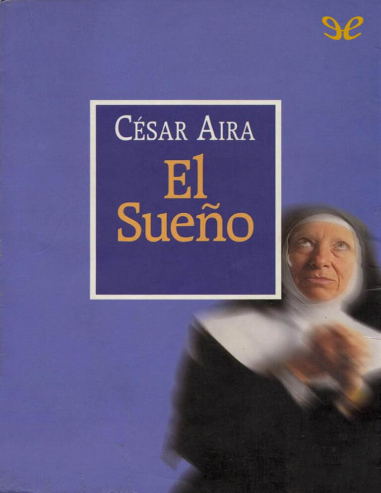 El sueno Spanish Edition Cesar Aira Kitap Kapağı