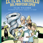El te de tornillo del profesor Ziper Spanish Edition Juan Villoro Kitap Kapağı
