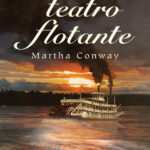 El teatro flotante Spanish Edition Martha Conway Kitap Kapağı