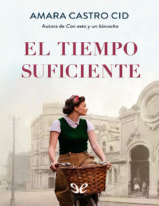 El tiempo suficiente Spanish Edition Amara Castro Cid Kitap Kapağı