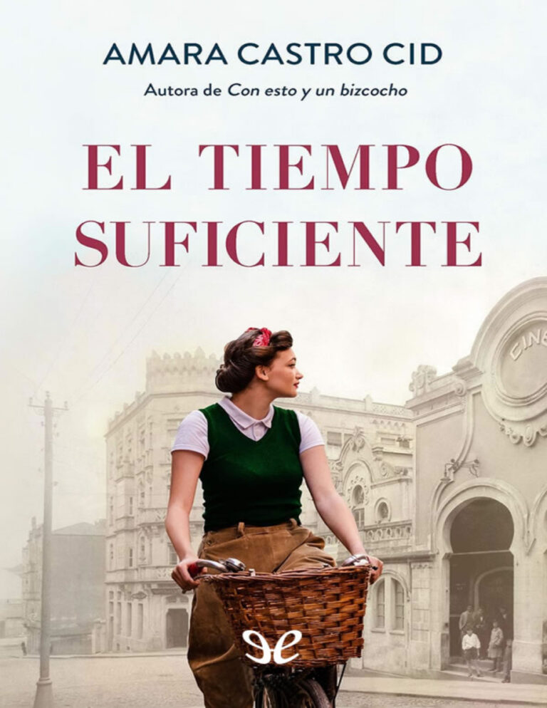 El tiempo suficiente Spanish Edition Amara Castro Cid Kitap Kapağı