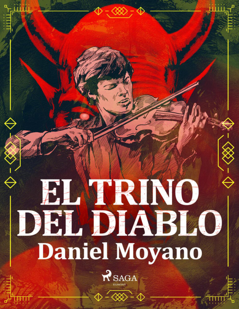 El trino del diablo Spanish Edition Daniel Moyano Kitap Kapağı