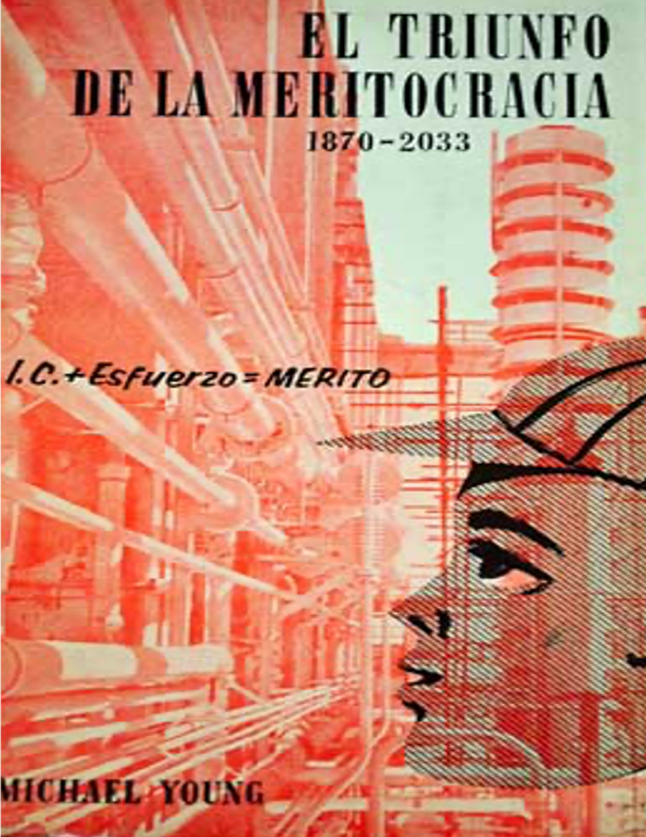 El triunfo de la meritocracia (1870-2033) PDF Download