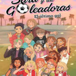 El ultimo gol Spanish Edition Laura Gallego Garcia Kitap Kapağı