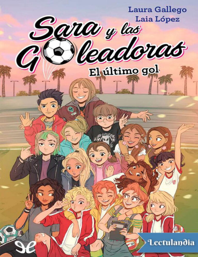 El ultimo gol Spanish Edition Laura Gallego Garcia Kitap Kapağı