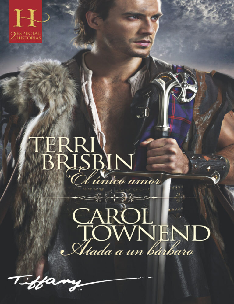 El unico amor Atada a un barbaro Spanish Edition TERRI BRISBIN Kitap Kapağı
