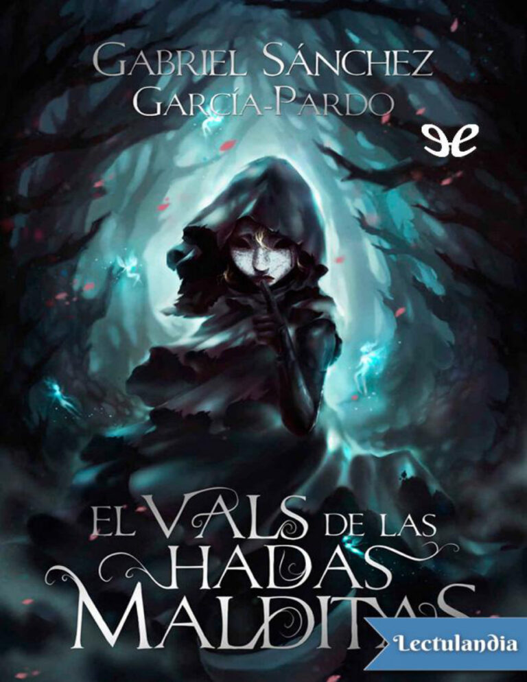 El vals de las hadas malditas Spanish Edition Gabriel Sanchez Garcia Pardo Kitap Kapağı