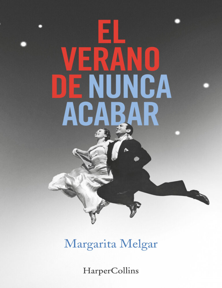 El verano de nunca acabar Spanish Edition Margarita Melgar Kitap Kapağı