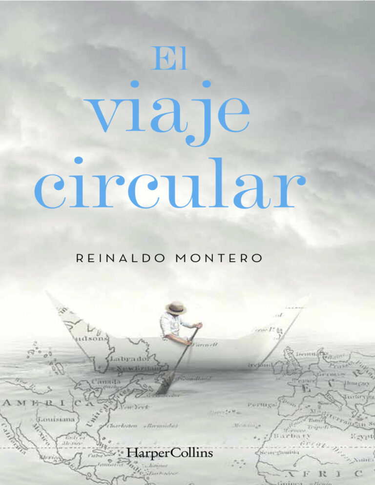El viaje circular Spanish Edition Reinaldo Montero Kitap Kapağı
