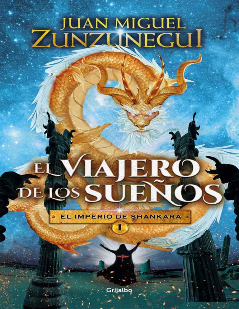 El viajero de los suenos Spanish Edition Juan Miguel Zunzunegui Kitap Kapağı
