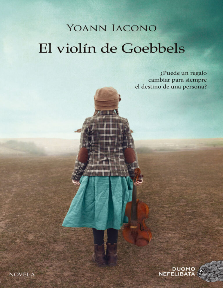 El violin de Goebbels Spanish Edition Yoann Iacono Kitap Kapağı