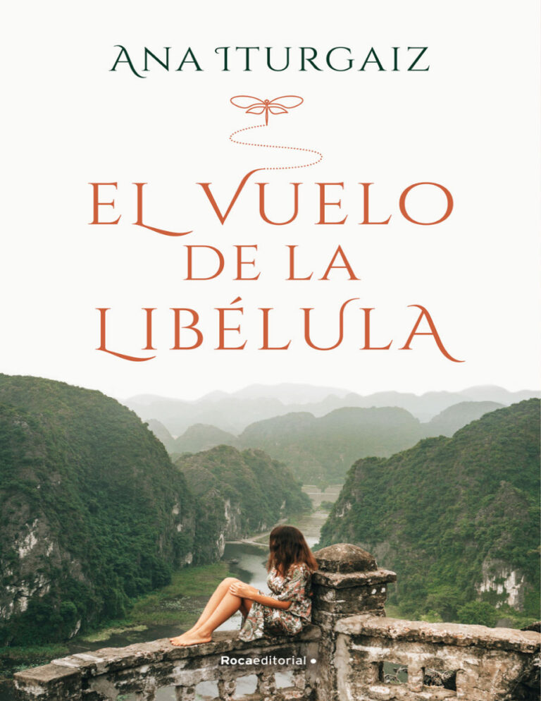 El vuelo de la libelula Spanish Edition Ana Iturgaiz Kitap Kapağı