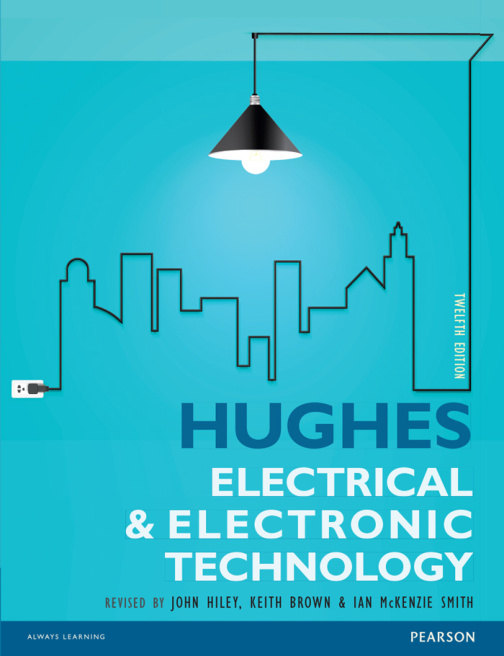 Electrical and electronic technology 12th edition Hughes Kitap Kapağı