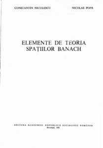 Elemente de teoria spatiilor Banach Romanian Edition Constantin Niculescu Kitap Kapağı