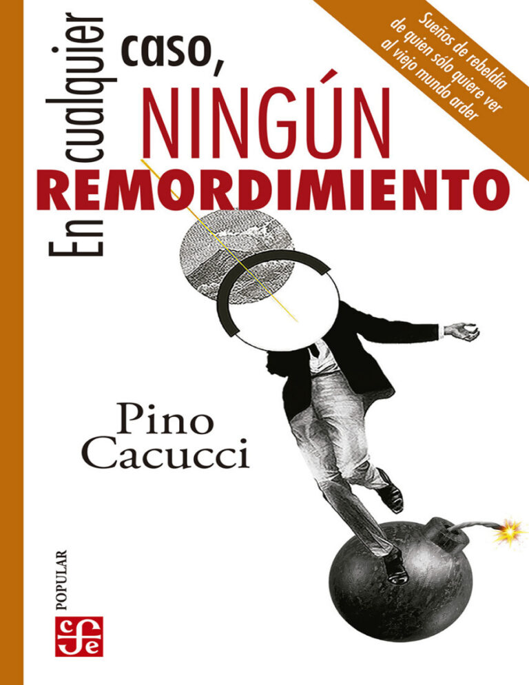 En cualquier caso ningun remordimiento Spanish Edition Pino Cacucci Kitap Kapağı