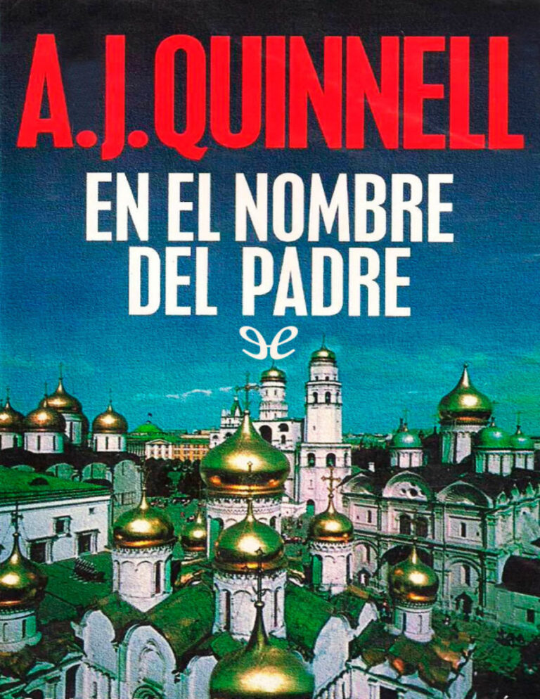 En el nombre del padre Spanish Edition A J Quinnell Kitap Kapağı