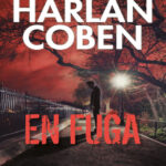 En fuga Spanish Edition Harlan Coben Kitap Kapağı