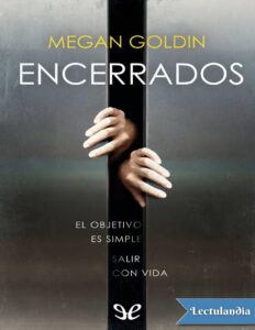 Encerrados Spanish Edition Megan Goldin Kitap Kapağı