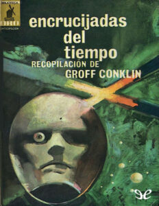 Encrucijadas del tiempo Spanish Edition AA VV Kitap Kapağı