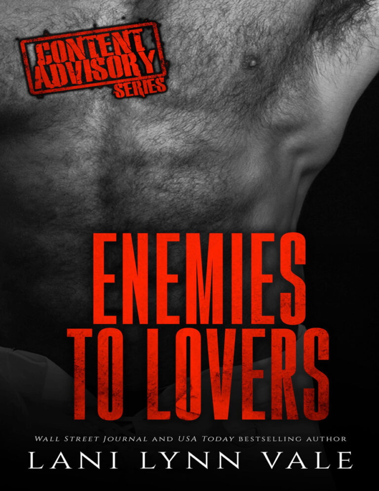 Enemies to Lovers 3 Content Advisory Lani Lynn Vale Kitap Kapağı