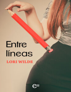 Entre lineas Spanish Edition Lori Wilde Kitap Kapağı