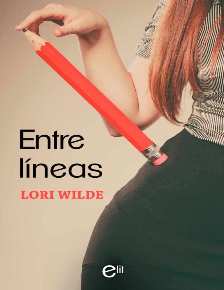 Entre lineas Spanish Edition Lori Wilde Kitap Kapağı