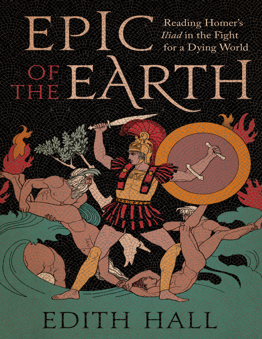 Epic of the Earth Edith Hall Kitap Kapağı