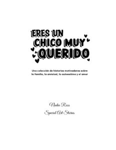 Eres un Chico Muy Querido Spanish Edition Nadia Ross Kitap Kapağı